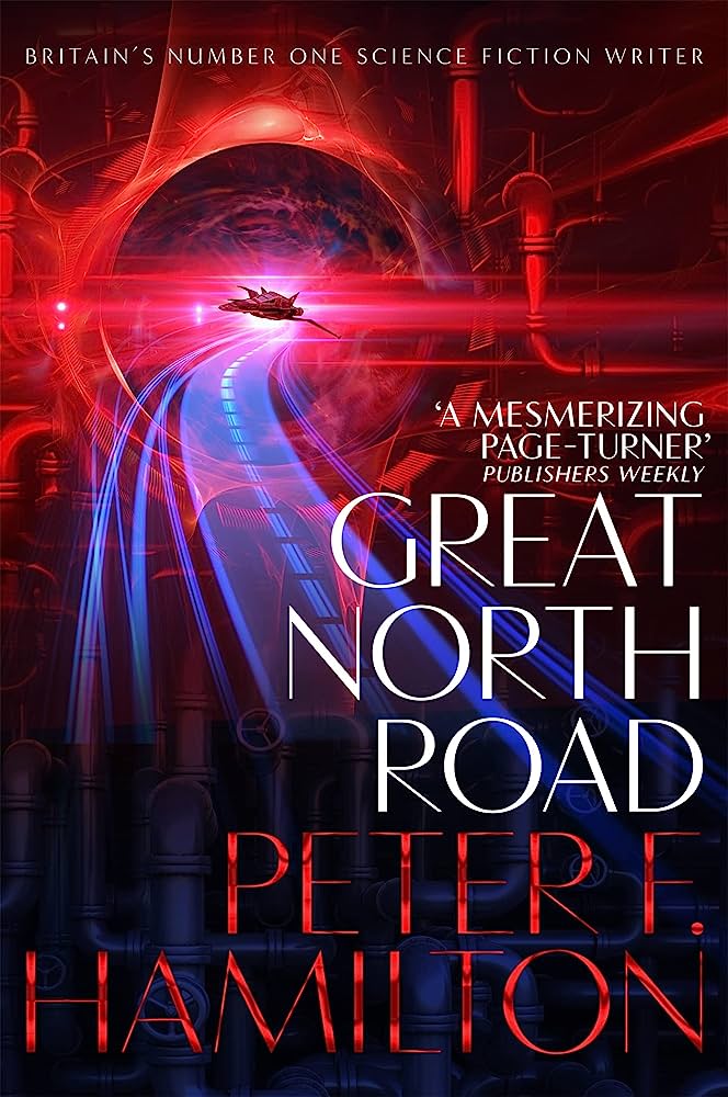 AUDIO REVIEW: Great North Road, by Peter F. Hamilton – At Boundary's Edge