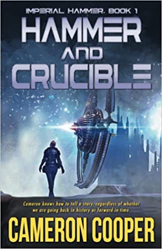SPSFC2 FINALIST REVIEW: Hammer & Crucible, by Cameron Cooper